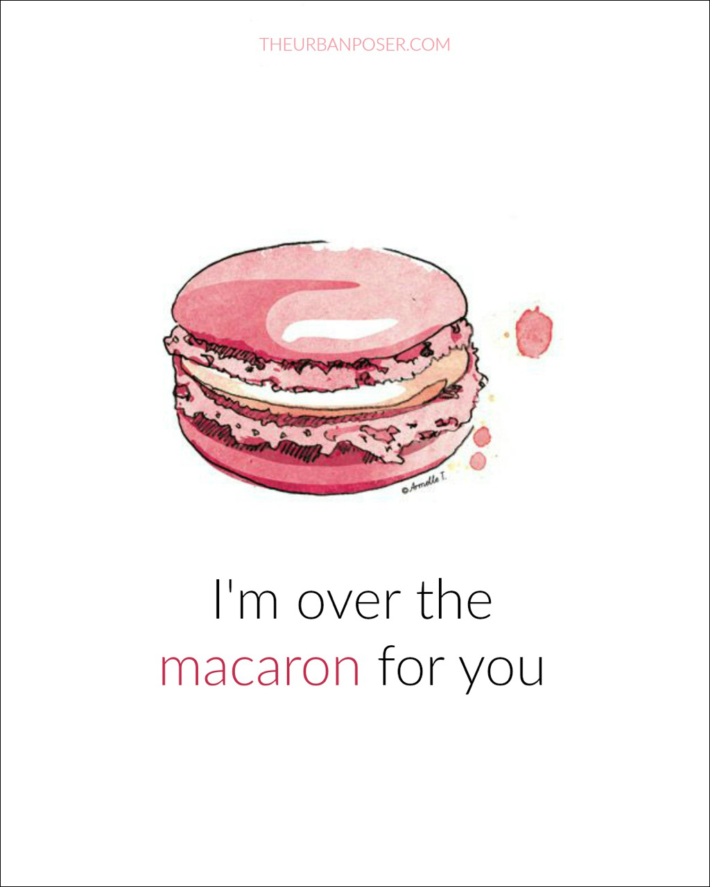 Valentine's over the macron for you